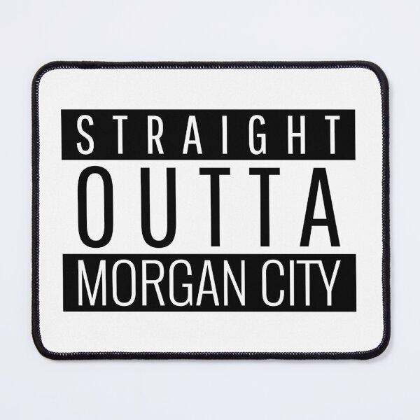 Item preview, Straight Outta Morgan City Louisiana designed and sold by Teelogic.