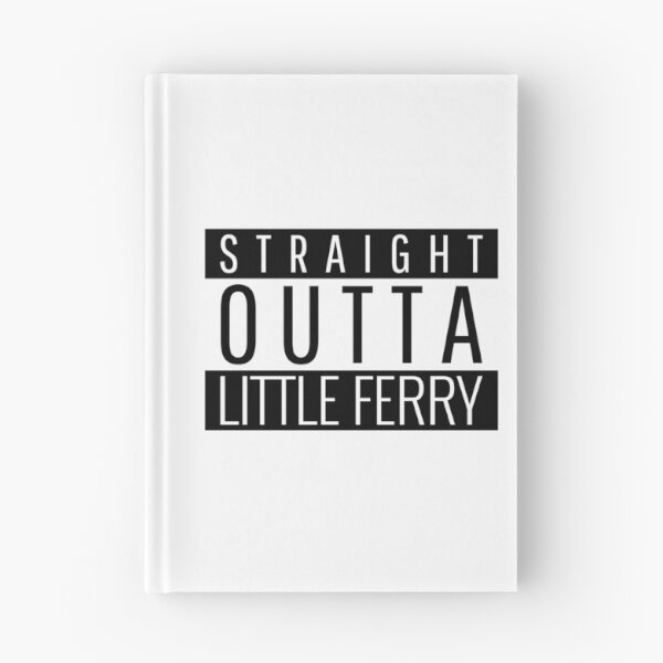 Item preview, Straight Outta Little Ferry New Jersey  designed and sold by Teelogic.