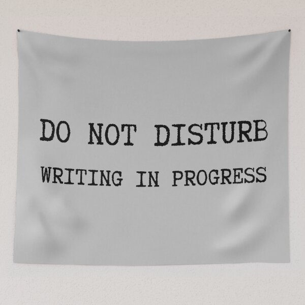 Item preview, DO NOT DISTURB: WRITING IN PROGRESS designed and sold by PrintCutScore.