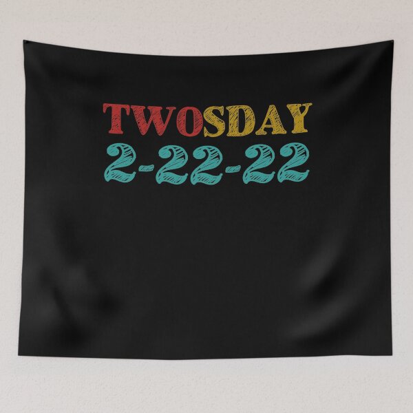 Item preview, Happy Twosday 2022 designed and sold by NesArt.