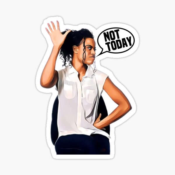 Not Today Please Go Away Sticker