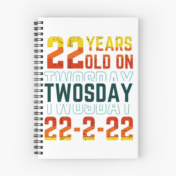 Item preview, Twenty two years old on twosday designed and sold by Chaos-Touch.
