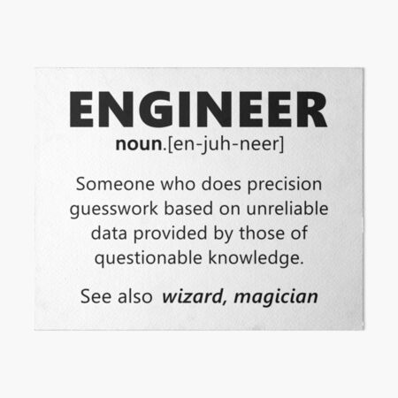 Item preview, "Engineer" funny definition designed and sold by DragonSpirit95.