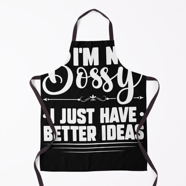 Item preview, Im Not Bossy I Just Have Better Ideas Funny Smart designed and sold by MakeGoodChoices.
