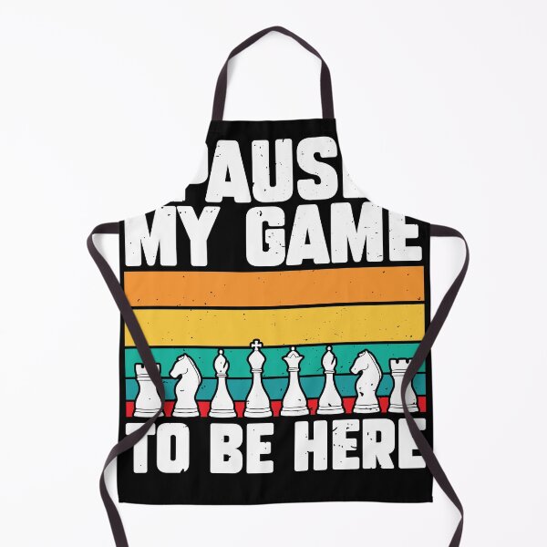 Item preview, I Paused Game To Be Here Funny Chess Expert Chess designed and sold by MakeGoodChoices.