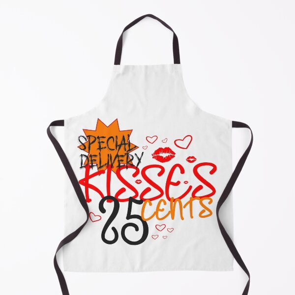 Item preview, special delivery kisses 25 cents,Valentine's day,sarcasm quotes. designed and sold by comeonyassine21.