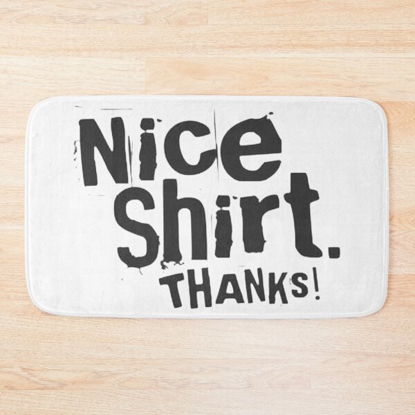 Item preview, nice shirt thanks! designed and sold by MusicSkateboard.