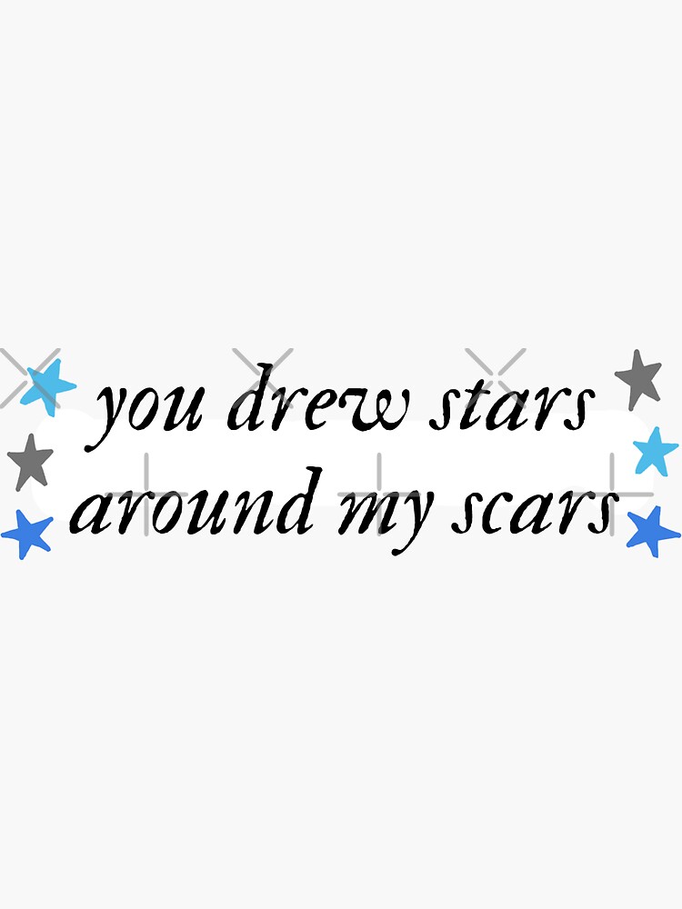 "Cardigan Lyrics you drew stars around my scars" Sticker for Sale by