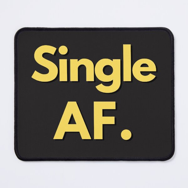 Item preview, Single AF Yellow Text Sarcastic Crude Humor Valentine's Day Design For Single Person designed and sold by LGbubble.