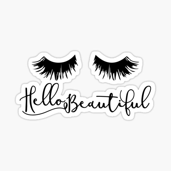 Hello Beautiful - Eyelash Print Sticker