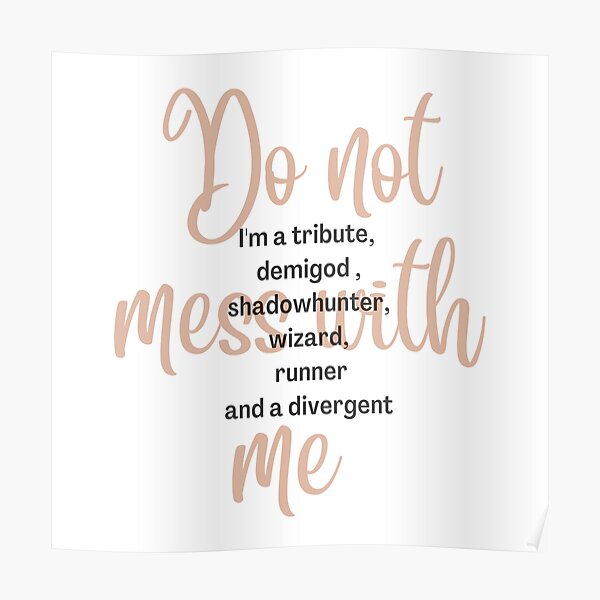 Divergent Quotes Posters Redbubble