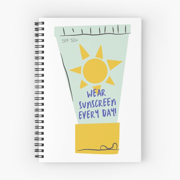 Item preview, Wear Sunscreen Every Day! designed and sold by MeCoDesigns.
