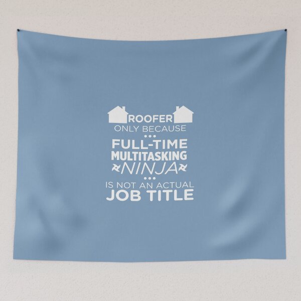 Item preview, Roofer Because Multitasking Ninja Not Job designed and sold by AlwaysAwesome.