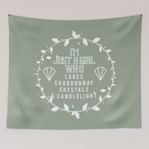 Item preview, Just A Girl! Who loves Chardonnay Crystals and Candlelight designed and sold by artenvironments.