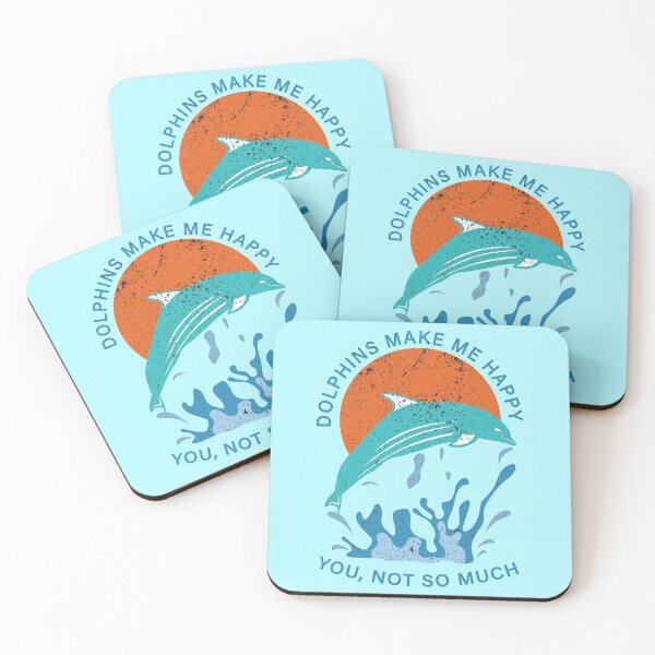 Item preview, Dolphin Make Me Happy You Not So Much designed and sold by franktact.