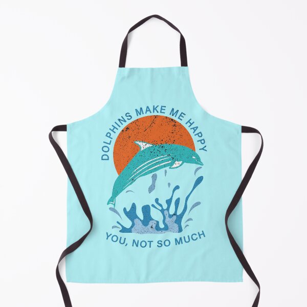 Item preview, Dolphin Make Me Happy You Not So Much designed and sold by franktact.
