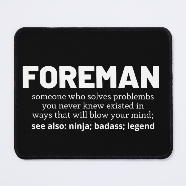Item preview, foreman designed and sold by T-shirtgallery.