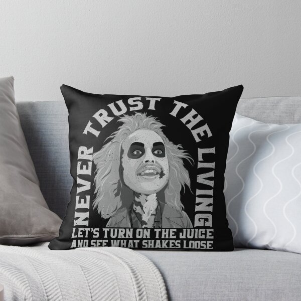 Item preview, Never Trust The Living Turn on the juice and see what shakes loose designed and sold by Alema Art.