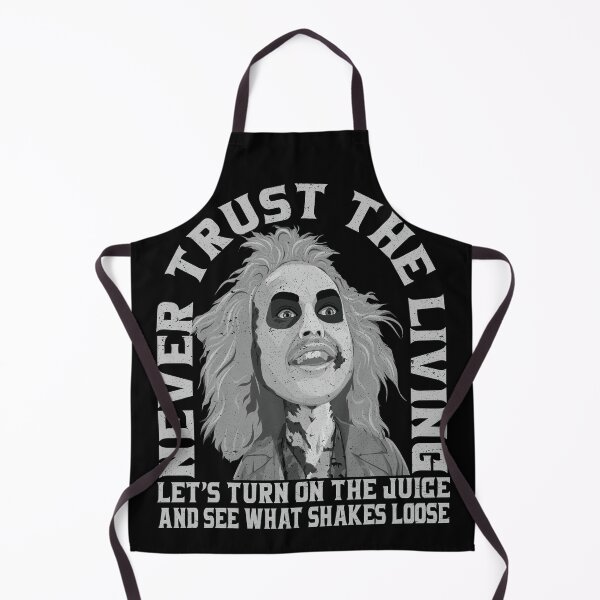 Item preview, Never Trust The Living Turn on the juice and see what shakes loose designed and sold by Alema Art.