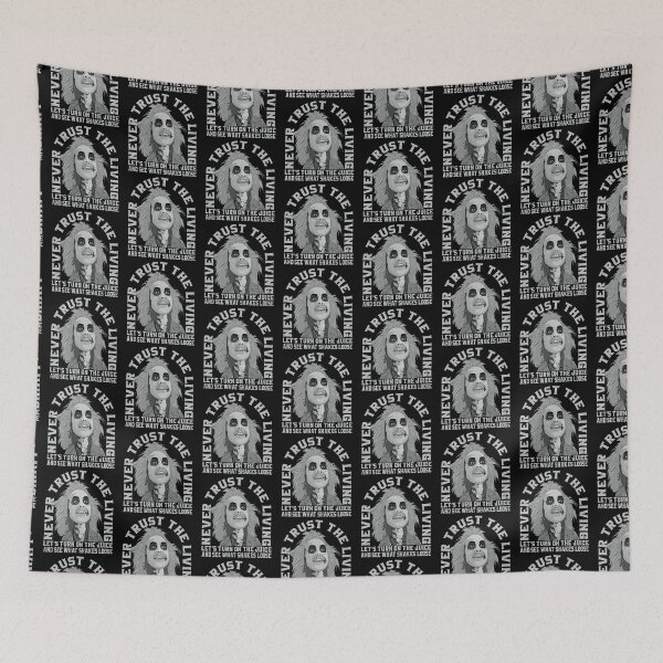 Item preview, Never Trust The Living Turn on the juice and see what shakes loose designed and sold by Alema Art.