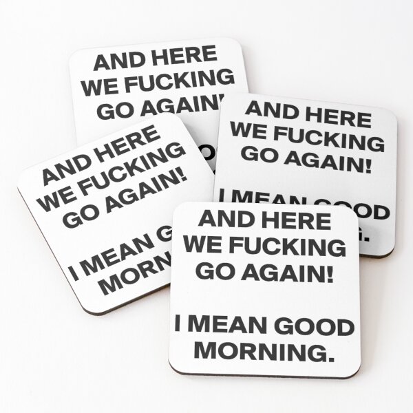 Item preview, And Here We Go Again! I Mean Good Morning - Funny Gift - Sarcastic Gift designed and sold by MahGifts.