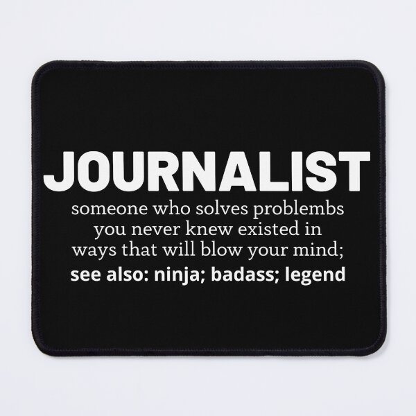 Item preview, journalist designed and sold by T-shirtgallery.