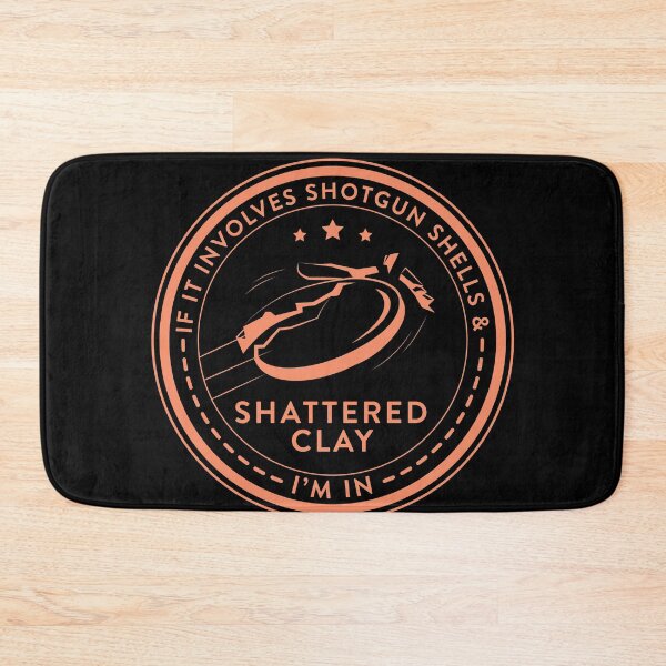 Item preview, If It Involves Shotgun Shells & Shattered Clay I'm In Skeet  designed and sold by Artee79.