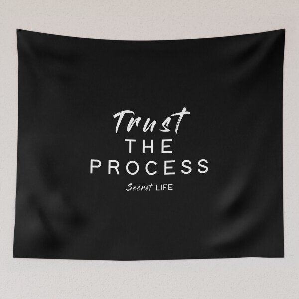 Item preview, Trust The Process - Secret Life designed and sold by Secret  Life.