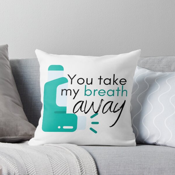 Item preview, You take my breath away designed and sold by Kimberly Czotter.