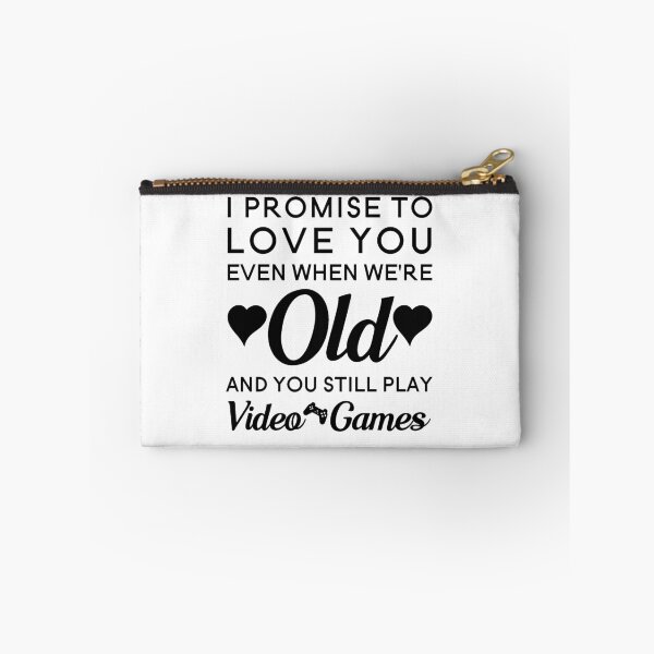 Item preview, I Promise To Love You Even When We're Old And You Still Play Video Games - Gamers Gift - Gift for Gamers - Gamers Nerd Gift designed and sold by MahGifts.
