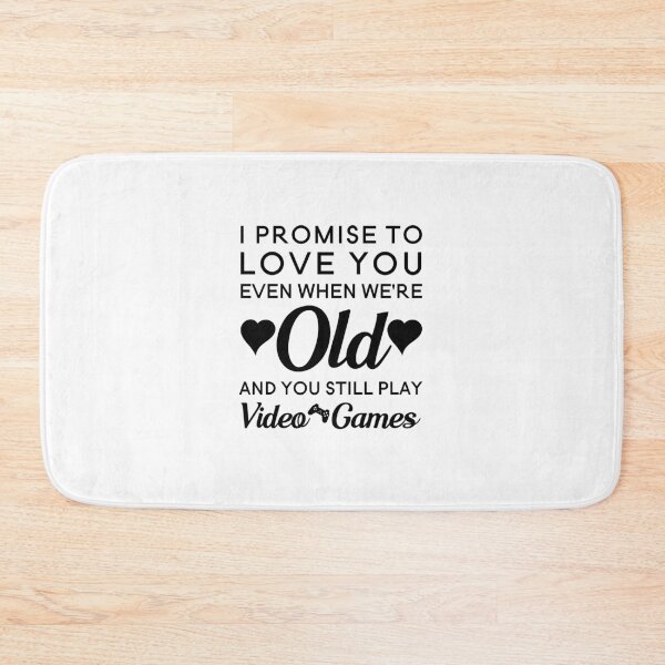 Item preview, I Promise To Love You Even When We're Old And You Still Play Video Games - Gamers Gift - Gift for Gamers - Gamers Nerd Gift designed and sold by MahGifts.