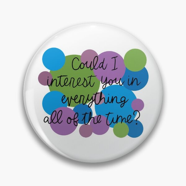 Item preview, Could I Interest You in Everything All of the Time - Bo Burnham  designed and sold by Lenceloch.
