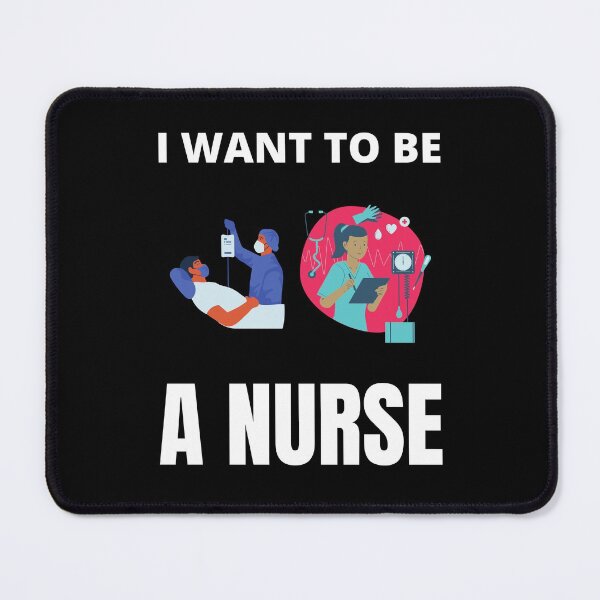 Item preview, I want to be a nurse designed and sold by fev-rocks.