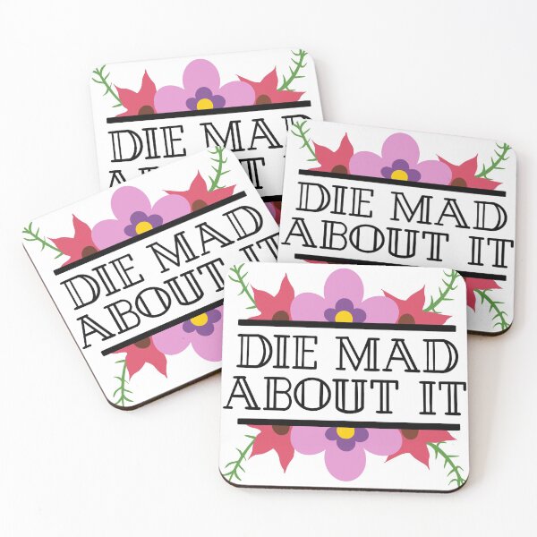 Item preview, Die Mad About It designed and sold by Lenceloch.