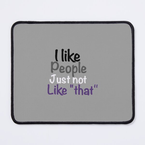 Item preview, I like people just not like that ace pride designed and sold by system51.