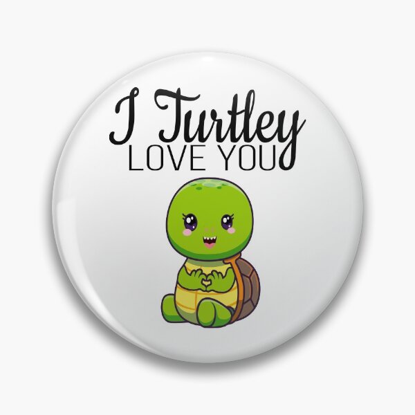 Item preview, I Turtley Love You, Cool design for Turtle designed and sold by MoSaid.
