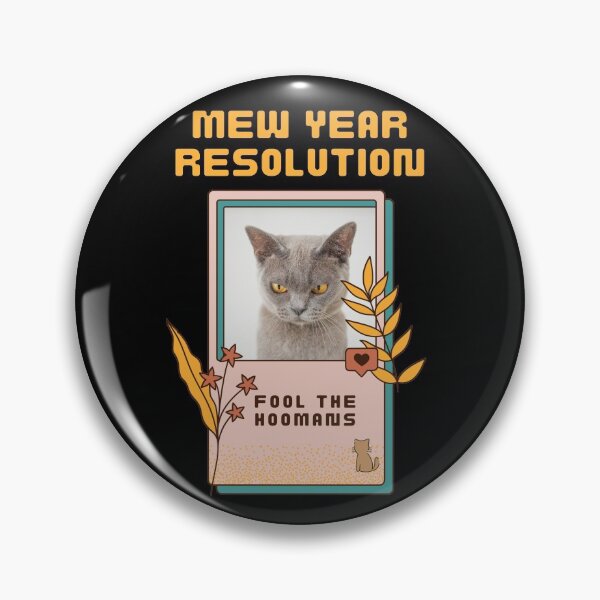 Item preview, Beautiful Funny New Year Resolution Quote, Fool The Hoomans. designed and sold by SidhuKeet1.