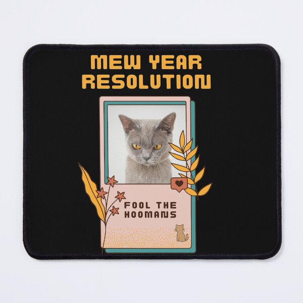 Item preview, Beautiful Funny New Year Resolution Quote, Fool The Hoomans. designed and sold by SidhuKeet1.