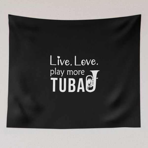 Item preview, Tuba Player Gift, Live, Love, Play More Tuba Birthday Gifts Tubaist Funny Musician  Band Gift  Funny Rude Offensive saying, designed and sold by joygift369.