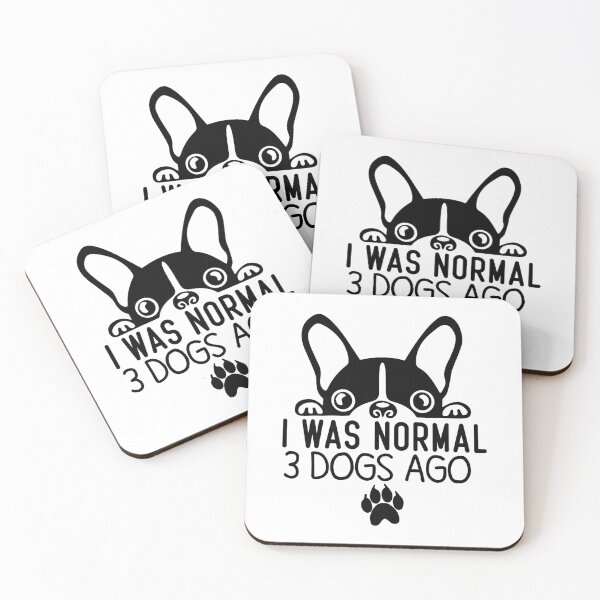 Item preview, Funny Normal Dogs Quote, I Was Normal 3 Dogs Ago Design, Cool Normal Dogs designed and sold by Mouadox ★★★★★.