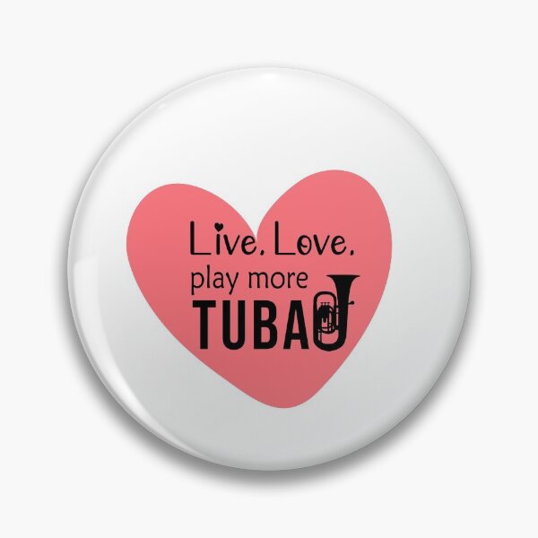 Item preview, heart Tuba Player Gift, Live, Love, Play More Tuba Birthday Gifts Tubaist Funny Musician  Band Gift  Funny Rude Offensive saying, designed and sold by joygift369.