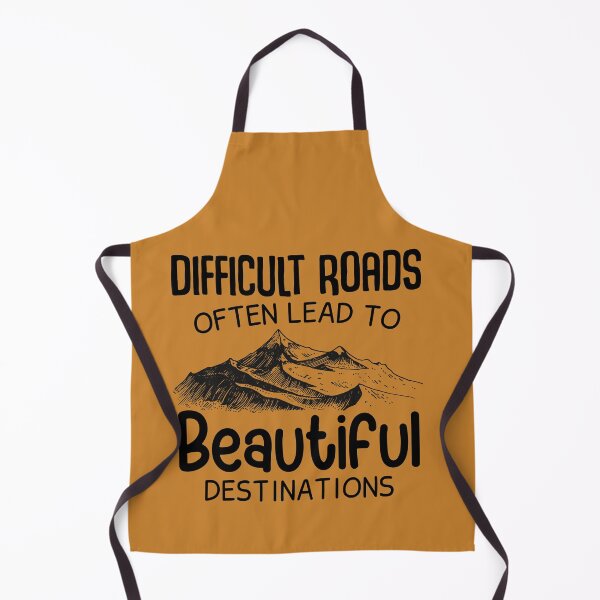 Item preview, Difficult roads often lead to beautiful destinations designed and sold by TheBFStore.
