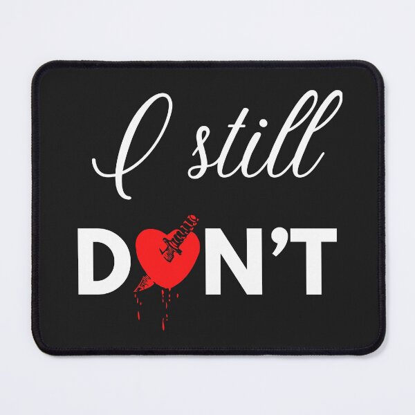 Item preview, I still don't designed and sold by Tuesday Robbins.