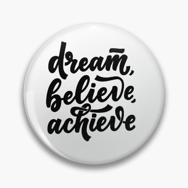 Item preview, Copy of Everyday motivation dream believe achieve  designed and sold by Rishabhthinks.