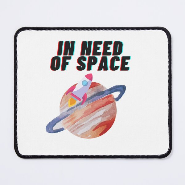 Item preview, In need of space design designed and sold by Marwa02.