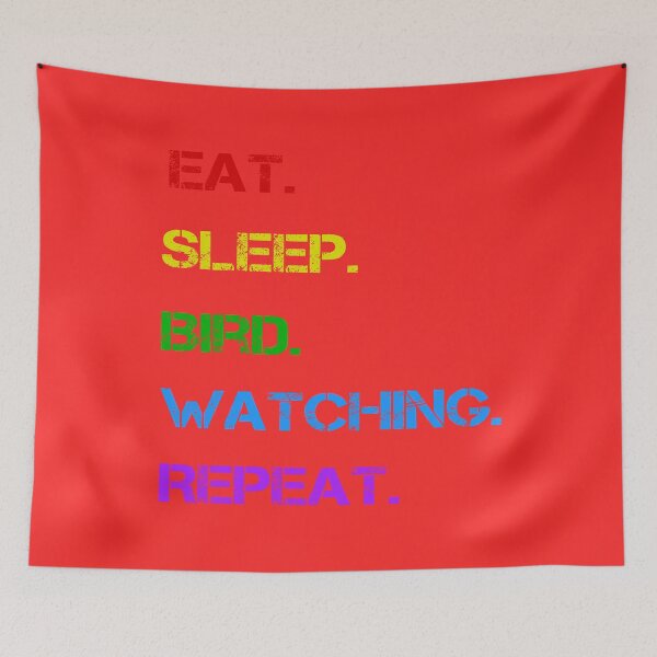 Item preview, Eat Sleep Bird Watching Repeat designed and sold by rachidhaz.