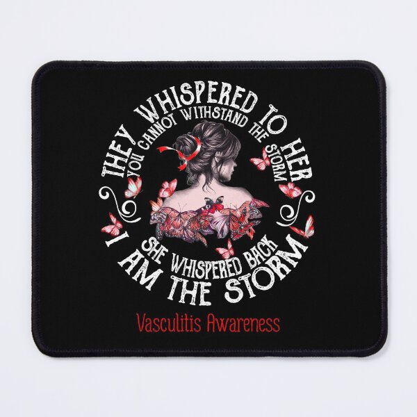 Item preview, Women Vasculitis Warrior I Am The Storm designed and sold by Grooffos.
