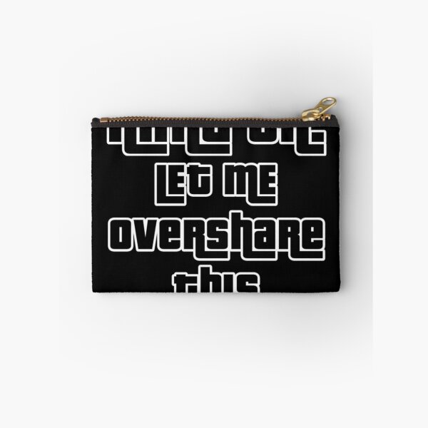 Item preview, Hang on let me  overshare this,Overthink,let me overthink this,hang on let me overthink this,worry,anxious  designed and sold by Yorino.