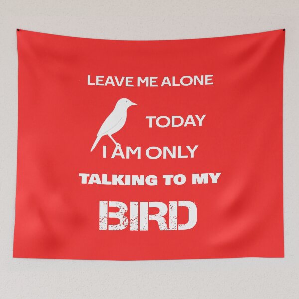 Item preview, I Am Only Talking To My Bird  designed and sold by rachidhaz.