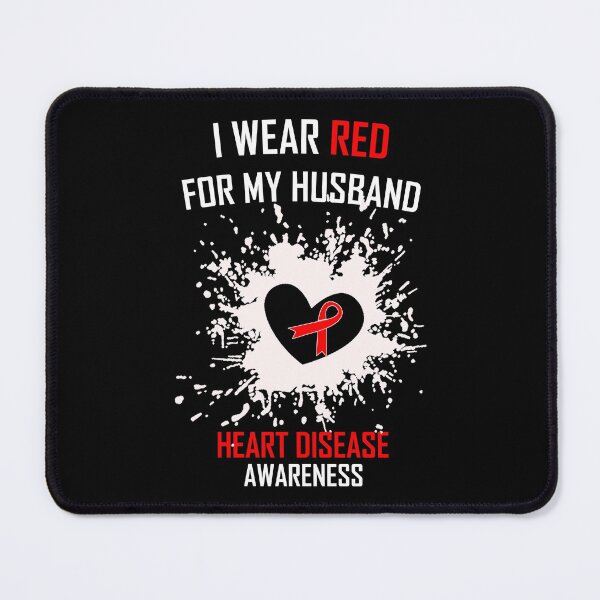 Item preview, I Wear Red For MY HUSBAND (Heart Disease Awareness) designed and sold by SE-design-.